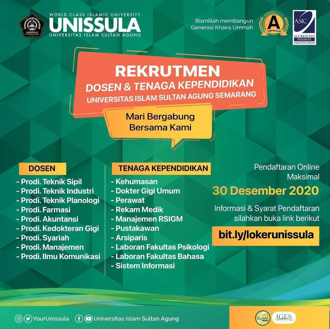 Lowongan Dosen & Tenaga Kependidikan Universitas Islam Sultan Agung Semarang